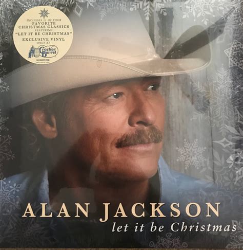 Alan Jackson – Let It Be Christmas (2017, Vinyl) - Discogs