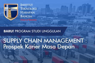 Supply Chain Management Prospek Karier Masa Depan Ithb