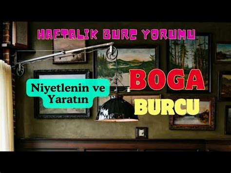 BOĞA BURCU HAFTALIK YORUM YouTube