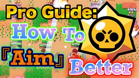 Brawl GuideHow ToAimin Brawl Stars Pro Tips And Tricks YouTube