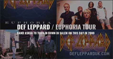 Years Ago Def Leppard Asked To Turn It Down In Salem Or On Euphoria