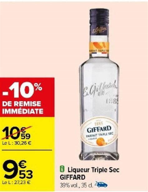 Promo Liqueur Triple Sec GIFFARD Chez Carrefour