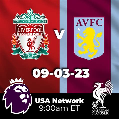 Liverpool vs Aston Villa: Match Preview - American Scouser