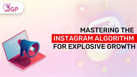 Decoding Success Mastering The Instagram Algorithm Growth For Success