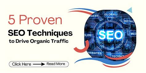 Proven Seo Techniques To Drive Organic Traffic Exeideas Let S