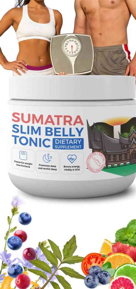 Sumatra Slim Belly Tonic™ Official Website