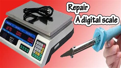 DIGITAL SCALE REPAIRING HOW TO REPAIR A DIGITAL SCALE AT HOME YouTube