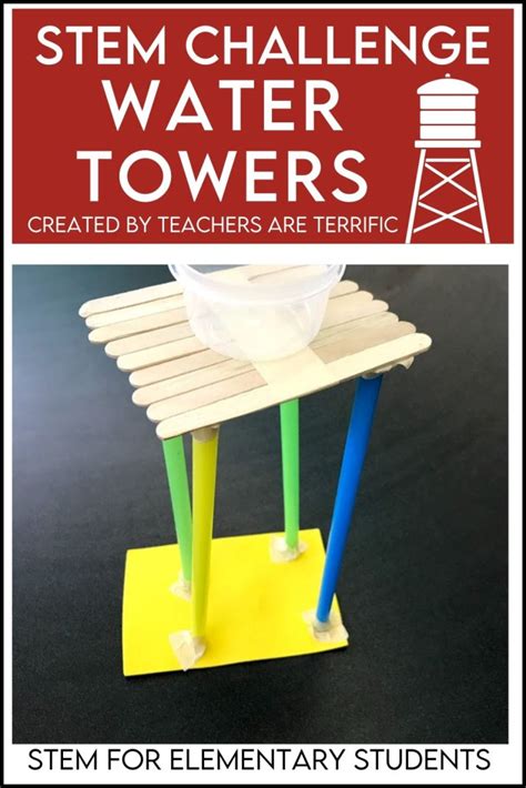 Awesome And Unique Tower Challenges For Stem Teachers Are Terrific