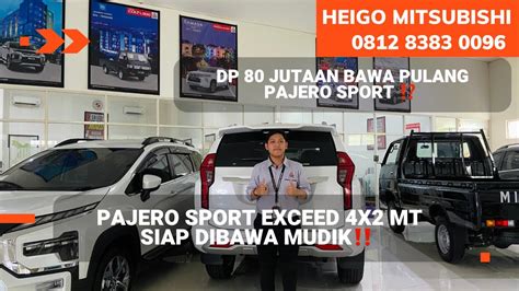 PROMO MUDIK ASYIK 80 JUTA BAWA PULANG PAJERO SPORT PROSES KILAT