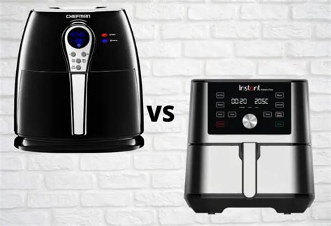 Chefman Air Fryer Vs Instant Pot Air Fryer Which Is Better Chefiit