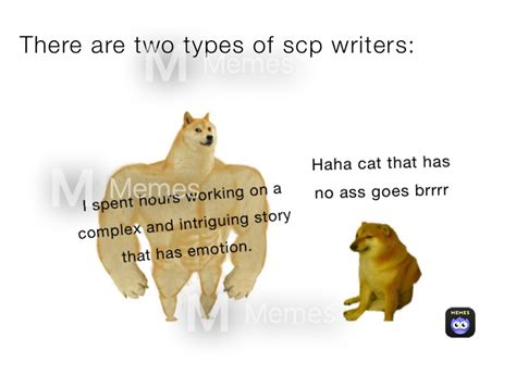 There are two types of scp writers: | @esbirdnerd | Memes