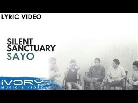 SAYO By Silent Sanctuary W Lyrics YouTube