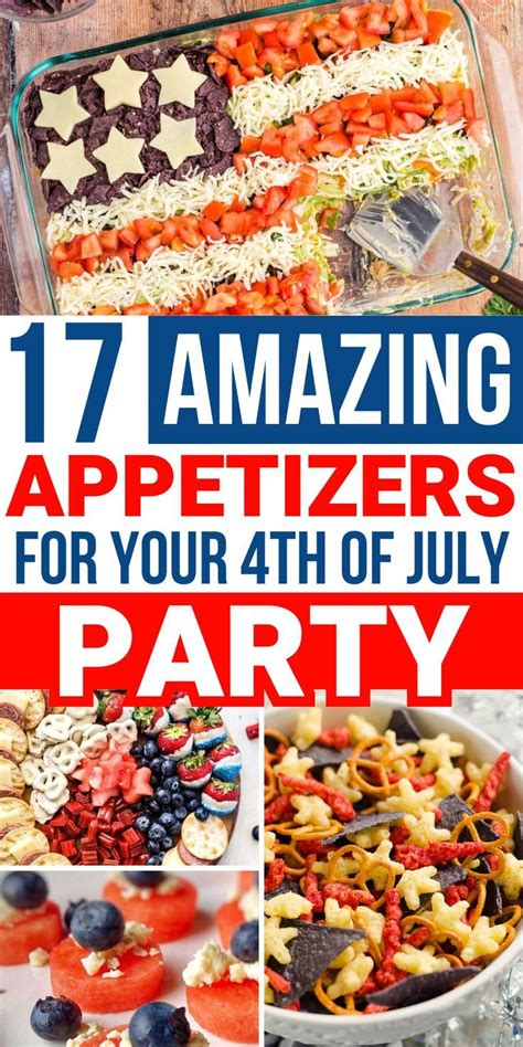 17 Best 4th Of July Appetizers To Make Your Party Unforgettable In 2024