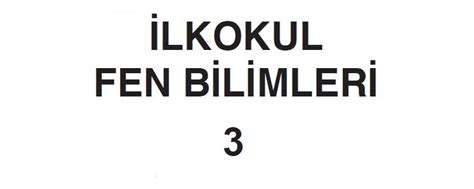 3 sınıf fen bilimleri kuvveti maddeyi tanıyalım Assessment