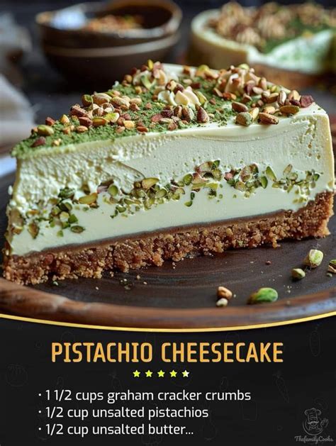 Delicious Pistachio Cheesecake Recipe