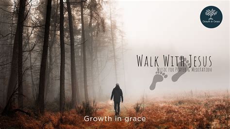 Walk With Jesus 3 Hour Piano Worship Music For Prayer And Meditation