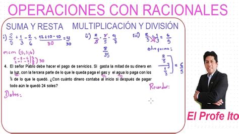 Operaciones Con Números Enteros Y Racionales