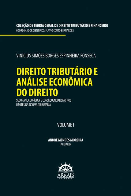 Direito Tribut Rio E An Lise Econ Mica Do Direito Seguran A Jur Dica E