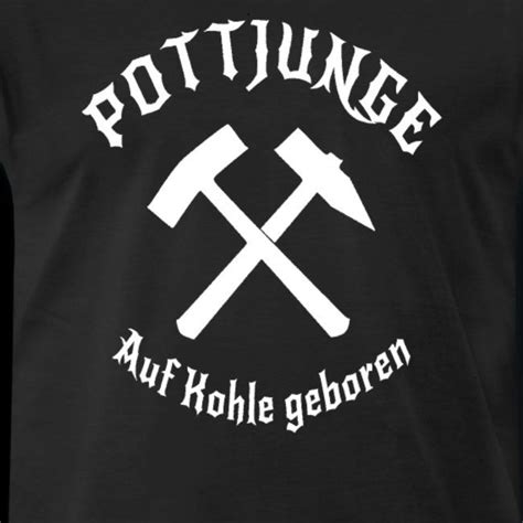 Pottjunge Auf kohle geboren Glück auf Männer Premium T Shirt