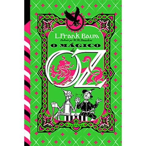 Resumo Do Livro Mágico De Oz - O Mágico de Oz: First Edition – Livro Resumo
