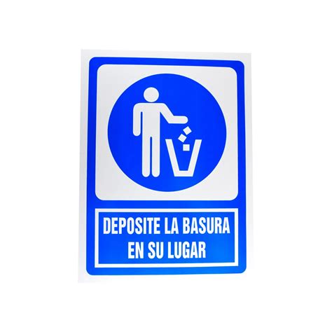 LETRERO DE ADVERTENCIA DE ESTIRENO CON ADHESIVO DEPOSITE LA BASURA EN