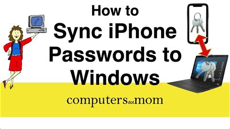 How To Sync Iphone Passwords To Windows Chrome Or Edge To Keychain [2022] Youtube