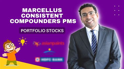 Consistent Compounders Portfolio Stocks Saurabh Mukherjea