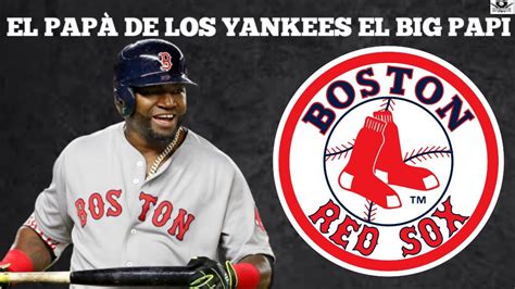 Biografia De David Ortiz El Big Papi Quien Es David Ortiz Mlb En Vivo Youtube