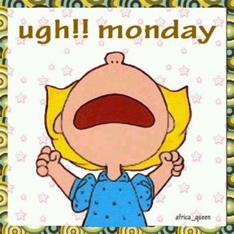 Ugh Monday Pictures, Photos, and Images for Facebook, Tumblr, Pinterest ...