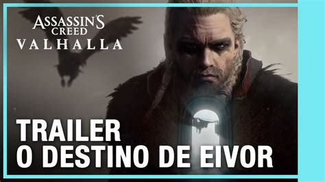 Assassins Creed Valhalla O Destino De Eivor I Trailer Youtube