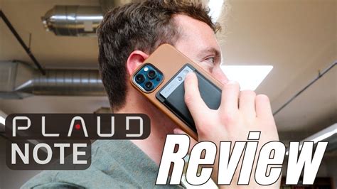 Plaud Note Full Review Is It Worth It Youtube