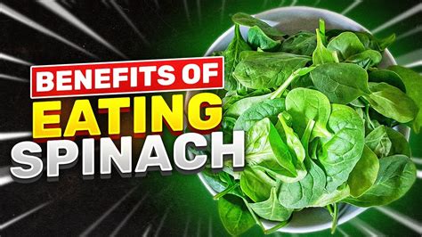 Top 10 Health Benefits Of Eating Spinach Youtube