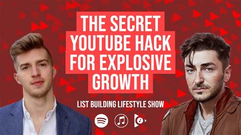 The Secret Youtube Hack For Explosive Growth Youtube