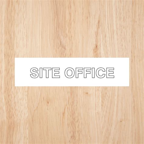 Site Office Sign