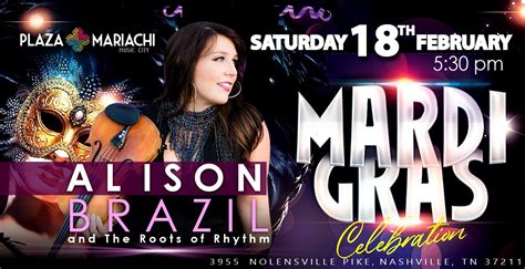 Mardi Gras Celebration with Alison Brazil - Plaza Mariachi