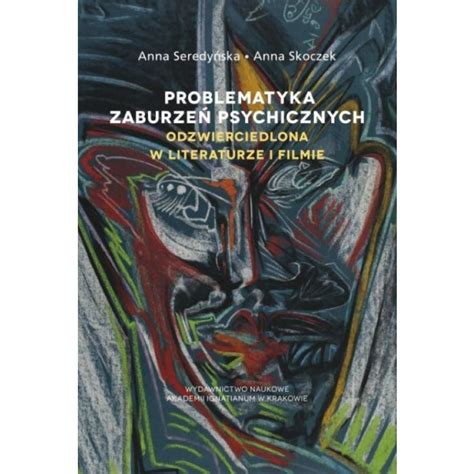 Problematyka zaburzeń psychicznych odzwierciedlona w literaturze i