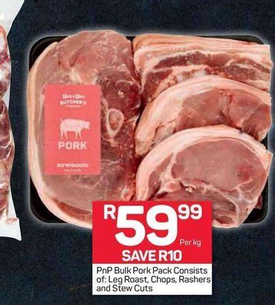 Pnp Bulk Pork Pack Consists Of Leg Roast Chops Rashers And Stew Cuts