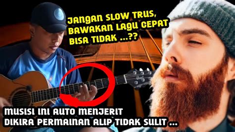 Ini Terlalu Gila Versi Alip Ba Ta Bikin Merinding Yang Tau Lagu Aslinya