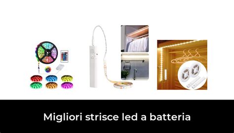 47 Migliori Strisce Led A Batteria Nel 2024 Secondo 351 Esperti