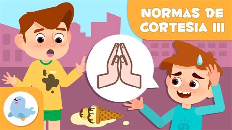 PEDIR DISCULPAS Y RESPETAR TURNOS NORMAS DE CORTESÍA para niños