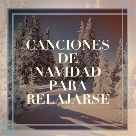 Masaje Relajante Masters Canciones De Navidad Para Relajarse