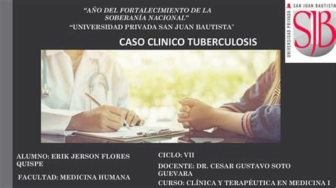 TUBERCULOSIS CASO CLINICO JERSON FLORES XD UDocz