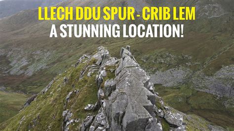 Crib Lem Snowdonia Youtube