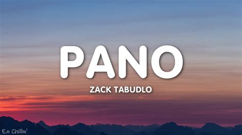 Zack Tabudlo Pano Lyrics Pano Naman Ako Youtube