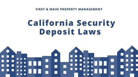 California Security Deposit Law Ultimate Landlord Guide