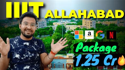 College Review IIIT Allahabad 1 25 Crore Highest Package Fees