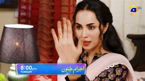 Ehraam E Junoon Episode Promo Tonight At Pm Only On Har Pal Geo