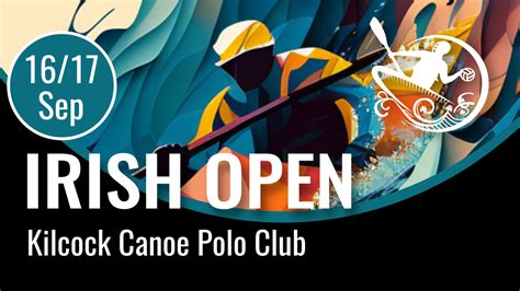 Irish Open 2023 | Canoe Polo Ireland