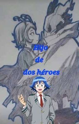 Hijo de dos héroes Izuku x Nejire Juegas con cosas que no entiendes