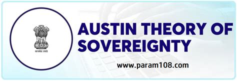 Critically Examine Austin S Theory Of Sovereignty